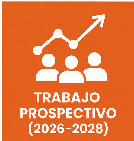 TRABAJO PROSPECTIVO (INICIO 2026-FINALIZACIÓN 2028)